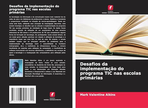 Desafios da implementação do programa TIC nas escolas primárias von Edições Nosso Conhecimento