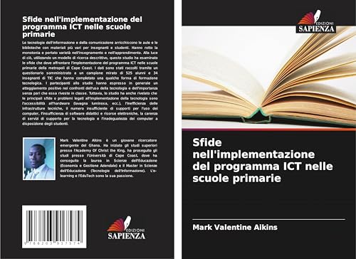 Sfide nell'implementazione del programma ICT nelle scuole primarie von Edizioni Sapienza