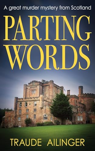 Parting Words: A great murder mystery from Scotland (The Edinburgh Murders, Band 7) von The Book Folks