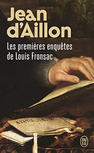Les premières enquêtes de Louis Fronsac: Le funeste testament ; Les enfants de la Samaritaine von J'AI LU