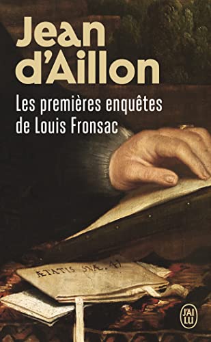 Les premières enquêtes de Louis Fronsac: Le funeste testament ; Les enfants de la Samaritaine von J'AI LU