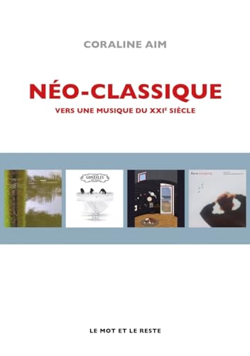 Néo-classique - Vers une musique du XXIe siècle von MOT ET LE RESTE