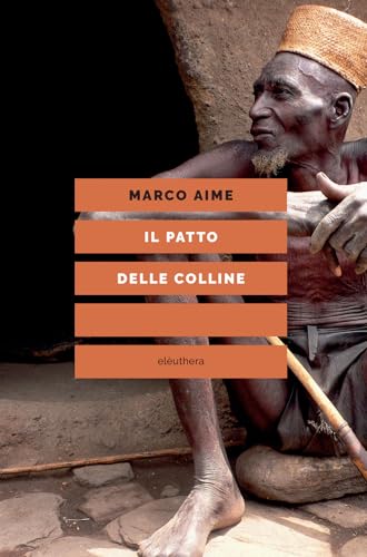 Il patto delle colline Il patto delle colline von Elèuthera