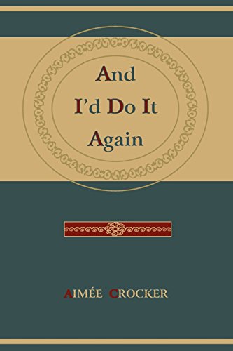 And I'd Do It Again von MARTINO FINE BOOKS