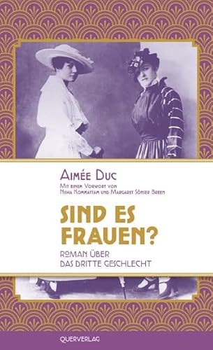 Sind es Frauen?: Roman über das dritte Geschlecht von Quer Verlag GmbH