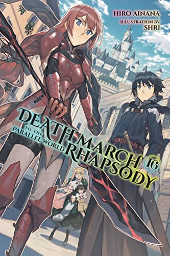 Death March to the Parallel World Rhapsody, Vol. 16 (DEATH MARCH PARALLEL WORLD RHAPSODY NOVEL) von Yen Press