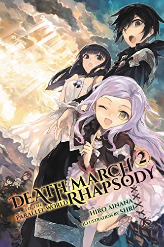 Death March to the Parallel World Rhapsody, Vol. 2 (manga) (DEATH MARCH PARALLEL WORLD RHAPSODY GN, Band 2) von Yen Press