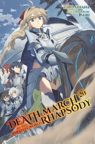 Death March to the Parallel World Rhapsody, Vol. 20 (light novel) (DEATH MARCH PARALLEL WORLD RHAPSODY NOVEL) von Yen On