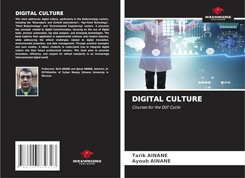 DIGITAL CULTURE: Courses for the DUT Cycle von Our Knowledge Publishing
