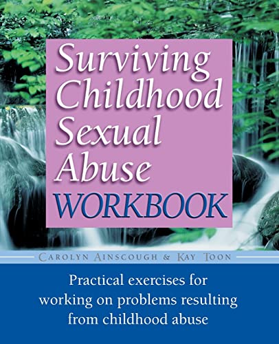 Surviving Childhood Sexual Abuse Workbook: Practical Exercises For Working On Problems Resulting From Childhood Abuse (Practical Companion to Surviving Childhood Sexual Abuse) von Da Capo Press