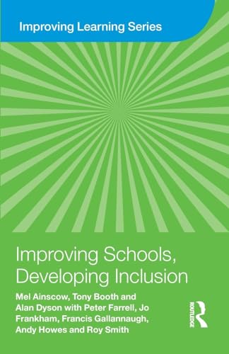 Improving Schools, Developing Inclusion (Improving Learning Tlrp) von Routledge