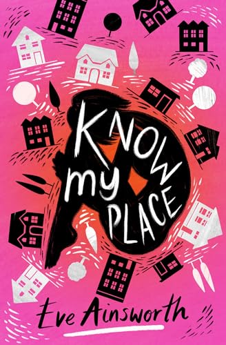 Know My Place: A teenager’s longing for family and a place to call home is poignantly portrayed in this heartfelt and ultimately uplifting story of life in the foster-care system.