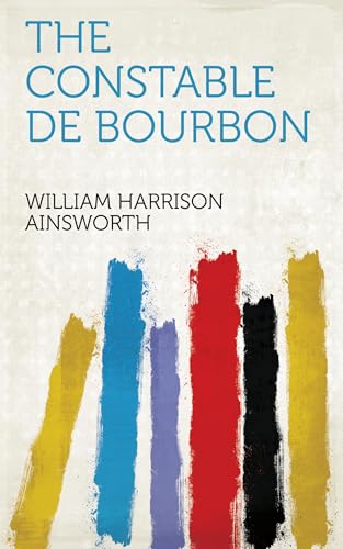 The Constable De Bourbon The Constable De Bourbon von Anson Street Press