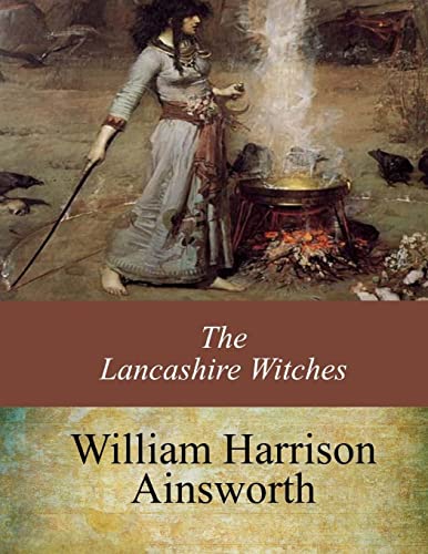 The Lancashire Witches The Lancashire Witches von CREATESPACE