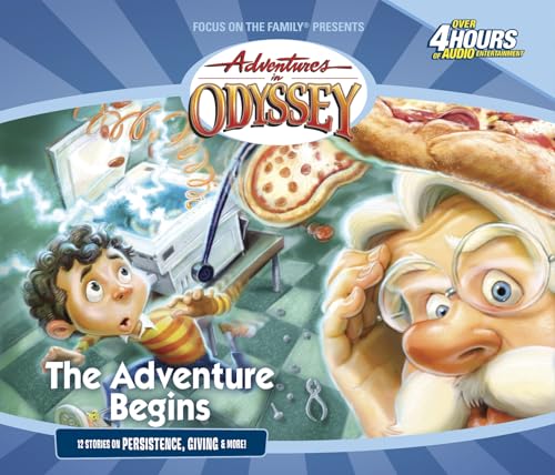 The Adventure Begins: The Early Classics (Adventures in Odyssey, Band 1)
