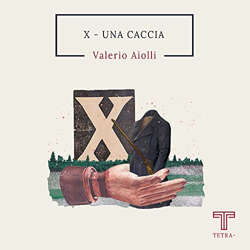 X. Una caccia von Tetra