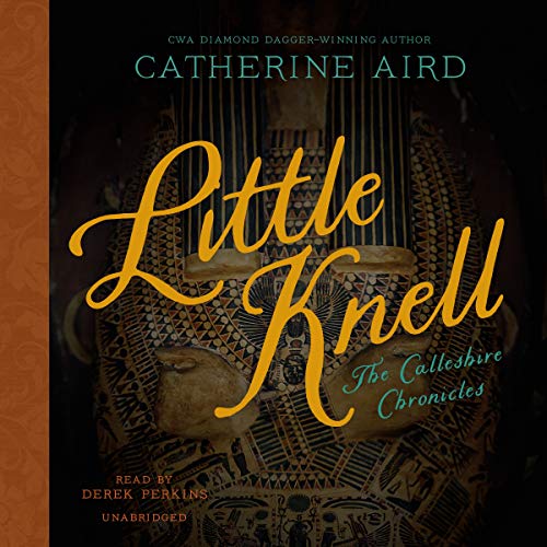 Little Knell (Calleshire Chronicles, Band 18)