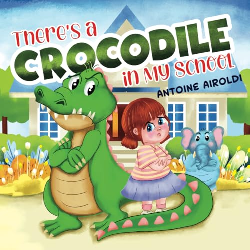 There's a Crocodile in My School von HMD Publishing