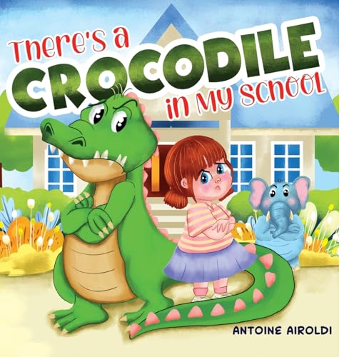 There's a Crocodile in My School von Hmd Publishing
