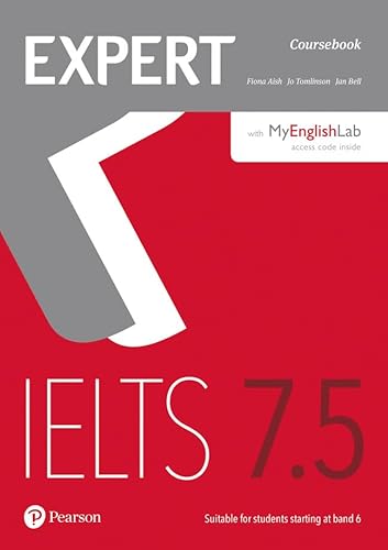 Expert IELTS 7.5 Coursebook with Online Audio and MyEnglishLab Pin Pack, m. 1 Beilage, m. 1 Online-Zugang