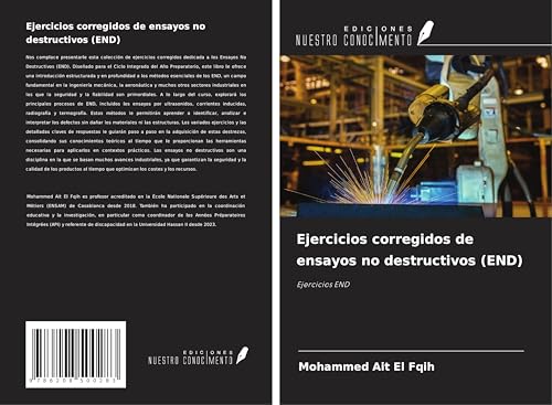 Ejercicios corregidos de ensayos no destructivos (END): Ejercicios END von Ediciones Nuestro Conocimiento