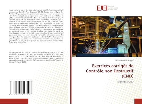 Exercices corrigés de Contrôle non Destructif (CND): Exercices CND von Éditions universitaires européennes