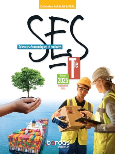 Passard & Perl - SES Tle - 2025 - Manuel - élève von BORDAS