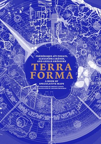 Terra Forma: A Book of Speculative Maps
