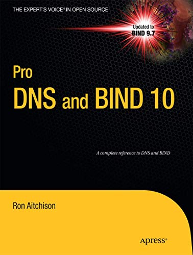 Pro DNS and BIND 10 von Apress