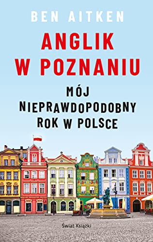 Anglik w Poznaniu von Świat Książki