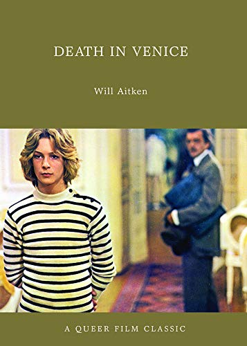 Death in Venice (Queer Film Classics) von Arsenal Pulp Press