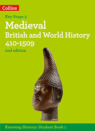 Medieval British and World History 410-1509 (Knowing History) von Collins