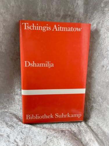 Tschingis Aitmatow Dshamilja von Suhrkamp Verlag