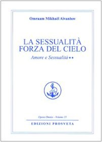 Amore e sessualità (Opera omnia)