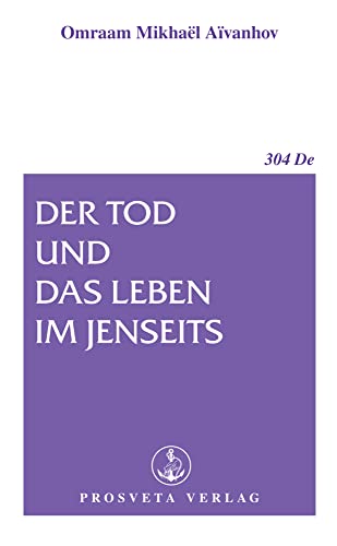 Der Tod und das Leben im Jenseits (Broschüren)