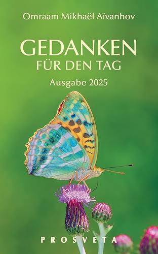 Gedanken für den Tag: Ausgabe 2025 von Prosveta Deutschland