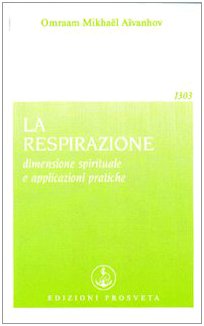 La respirazione (Opera omnia)