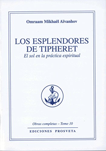 Los esplendores de Tipheret Los esplendores de Tipheret von Prosveta
