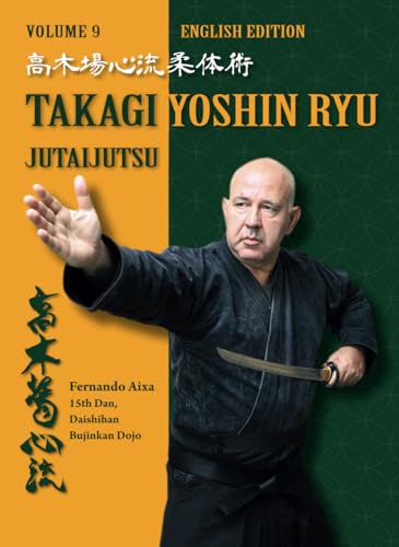 Takagi Yoshin Ryu Jutaijutsu