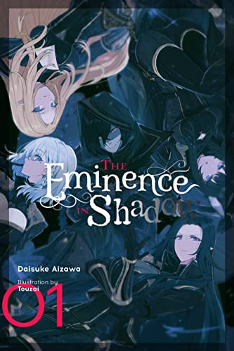 The Eminence in Shadow, Vol. 1 (light novel): Volume 1 (EMINENCE IN SHADOW LIGHT NOVEL HC) von Yen Press