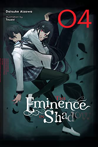 The Eminence in Shadow, Vol. 4 (light novel): Volume 4 (EMINENCE IN SHADOW LIGHT NOVEL HC, Band 4) von Yen Press