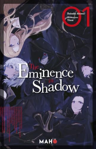 The Eminence in Shadow (Light Novel) T01 von MAHO 78