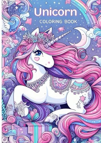 Unicorn Coloring Book – Sparkle, Fantasy, and Relaxation, Cute & Creative ユニコーンぬりえ Unicorn Coloring Book – Sparkle, Fantasy, and Relaxation, Cute & Creative ユニコーンぬりえ von Independently published