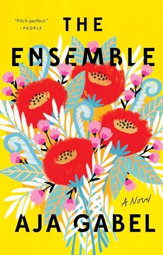 The Ensemble: A Novel The Ensemble: A Novel