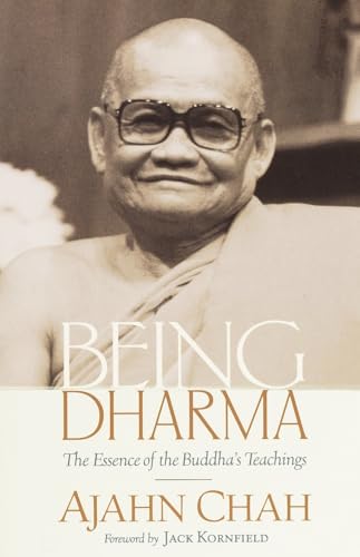 Being Dharma: The Essence of the Buddha's Teachings von Shambhala