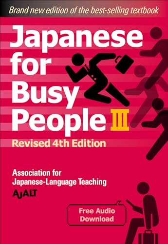 Japanese for Busy People Book 3: Revised 4th Edition (free audio download) (Japanese for Busy People Series-4th Edition)