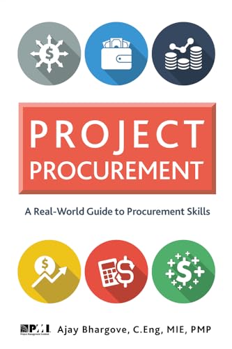 Project Procurement: A Real-World Guide for Procurement Skills von Project Management Institute