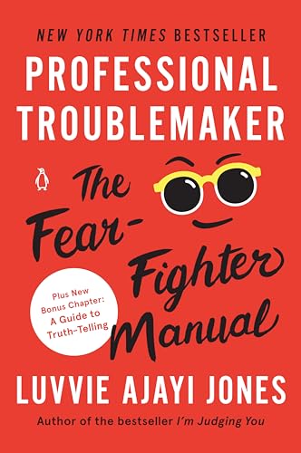 Professional Troublemaker: The Fear-Fighter Manual von Penguin Life