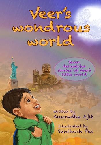 Veer’s wondrous world: Seven delightful stories of Veer’s little world von Creative Crows Publishers