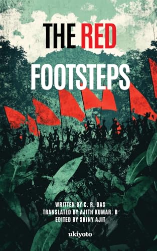 The Red Footsteps von Ukiyoto Publishing